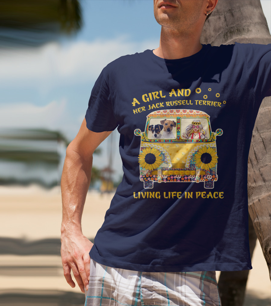 A Girl And Her Jack Russell Terrier Living Life In Peace Hippie Van With Sunflowers T-Shirt
