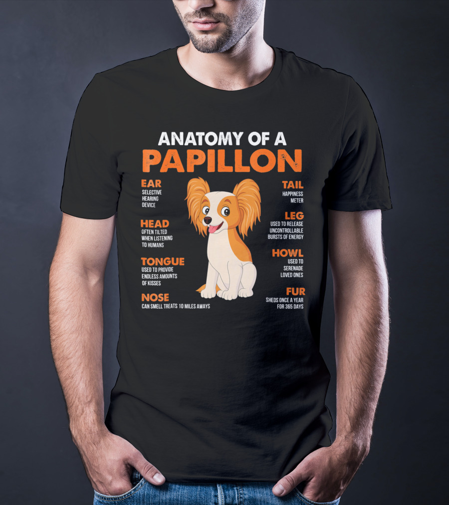 Anatomy Of A Papillon Ear Head Tongue Nose Tail Leg Howl Fur T-Shirt