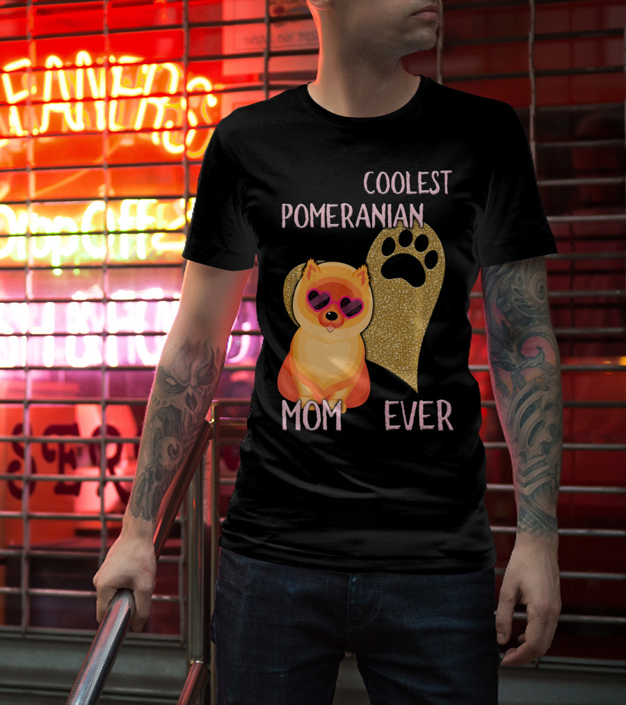 Coolest Pomeranian Mom Ever With Heart Paw Print And Sunglasses T-Shirt
