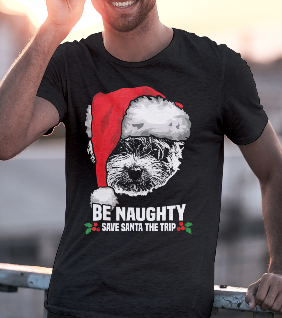 Be Naughty Save Santa The Trip Maltese Dog Christmas Humor T-Shirt