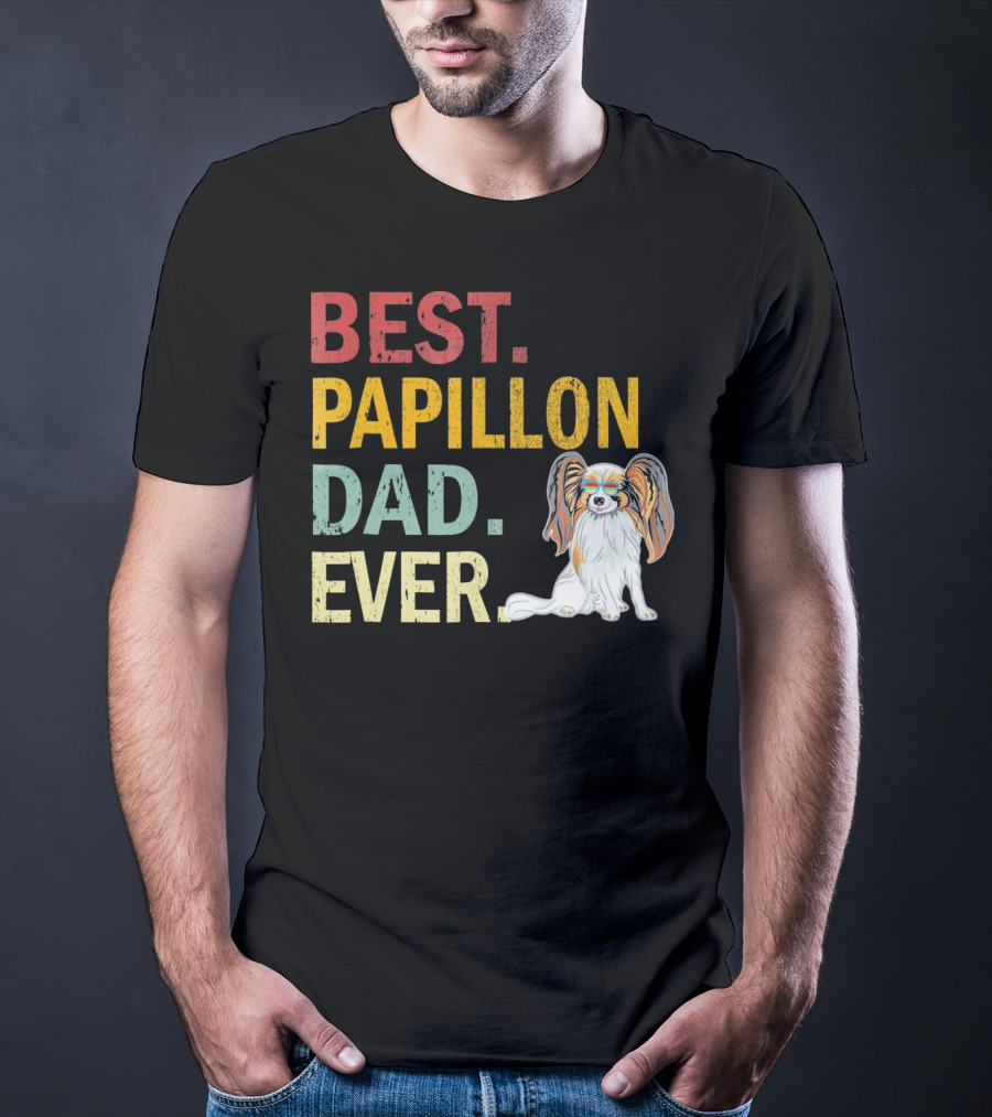 Best Papillon Dad Ever T-Shirt