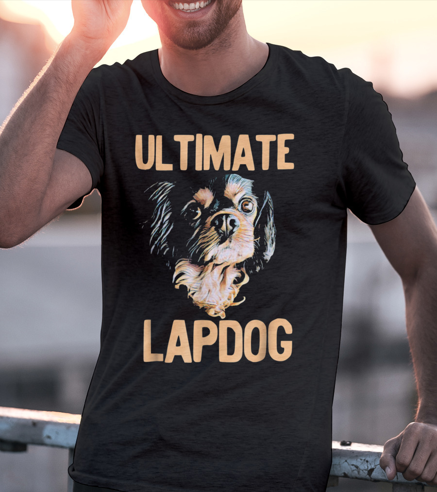 Ultimate Cavalier Dog Lapdog T-Shirt