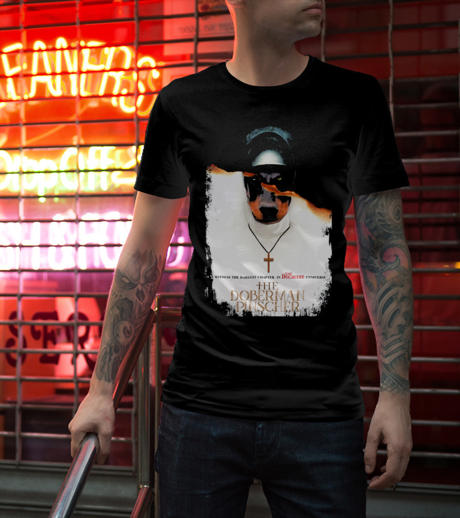 Witness The Darkest Chapter In The Dogbeerd Universe The Doberman Pinscher T-Shirt