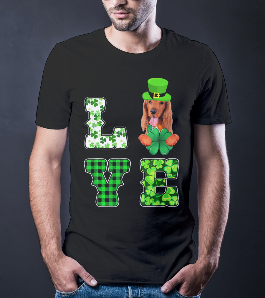 LOVE Funny St Patricks Day Cocker Spaniel Lover T-Shirt