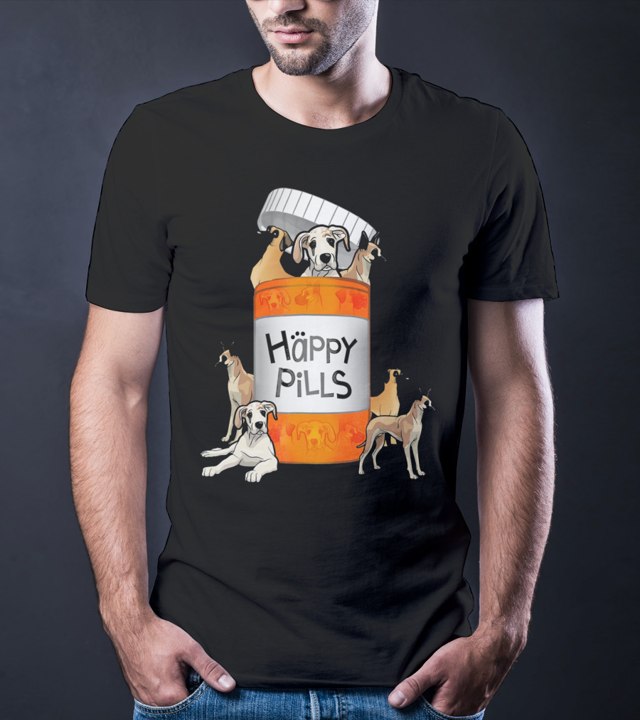 Great Dane Dog Happy Pills Prescription Bottle T-Shirt
