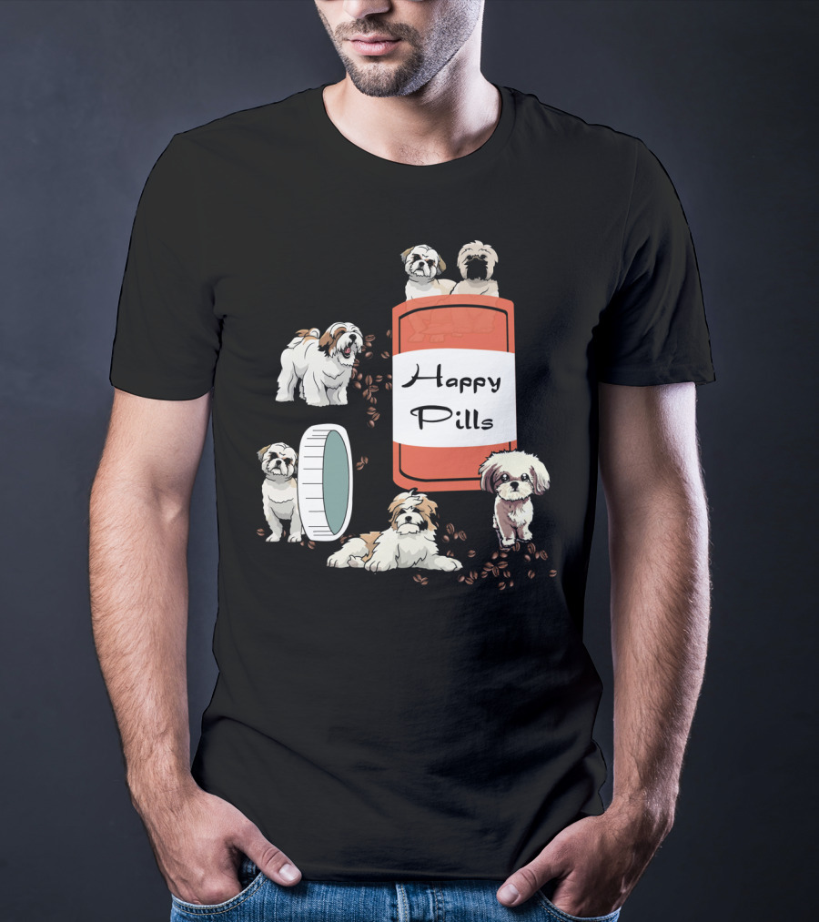 HAPPY PILLS SHIH TZU DOG CUTE CANINE FUN PLAYFUL PUPPY T-Shirt