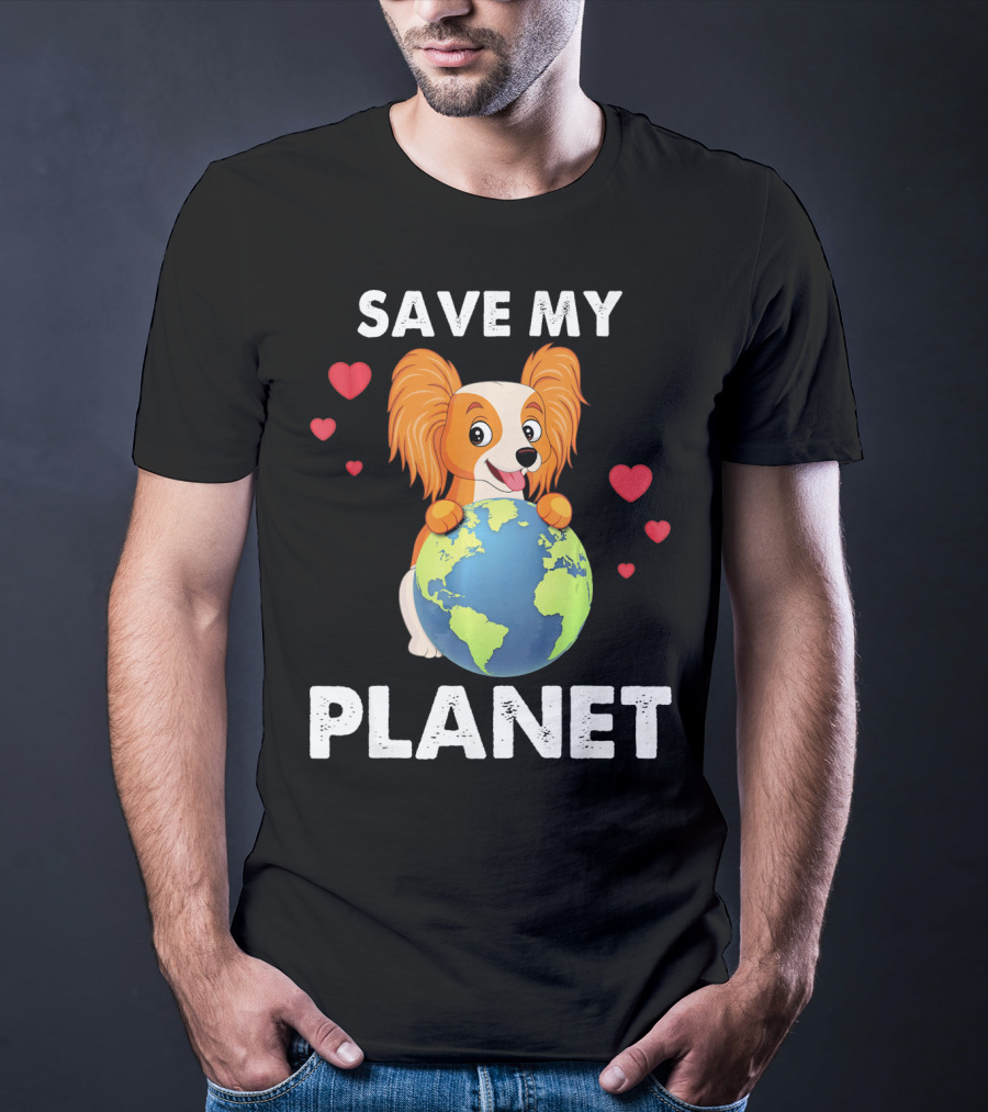 Hearts Papillon Dog Save My Planet Love Earth T-Shirt