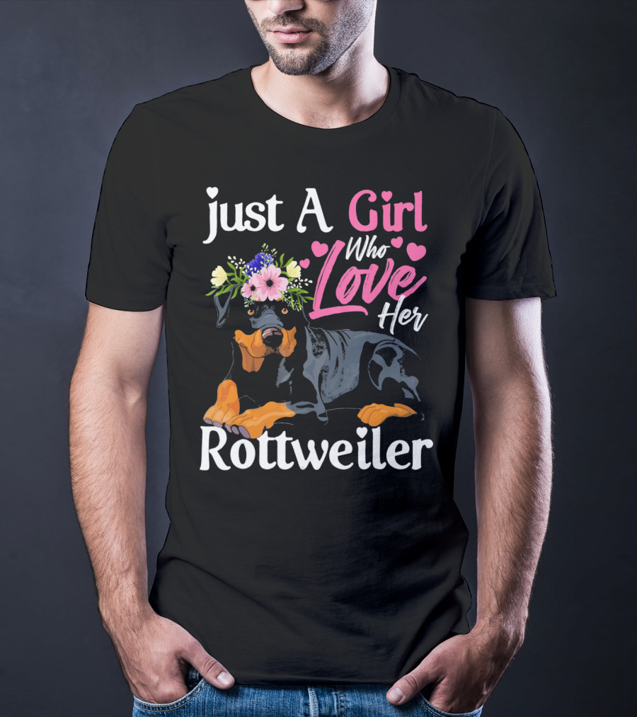 Just A Girl Who Loves Her Rottweiler With Floral Crown And Heart Accents T-Shirt