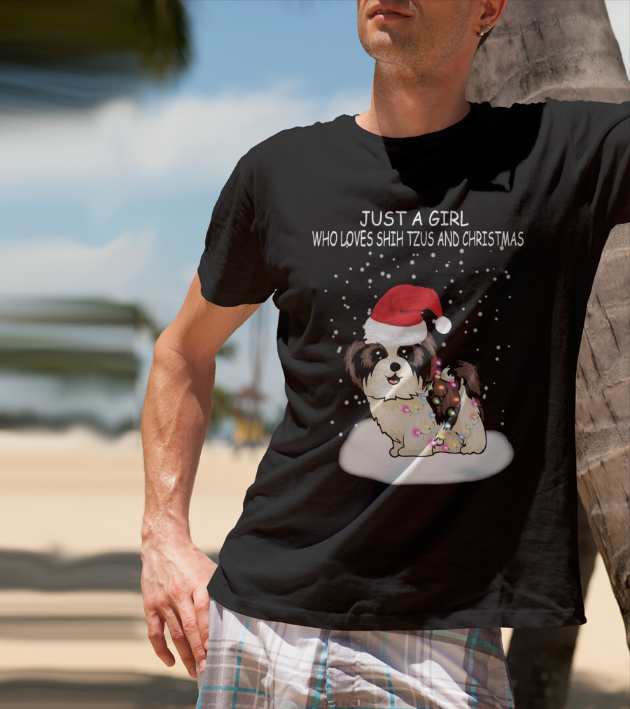 Just A Girl Who Loves Shih Tzu And Christmas T-Shirt