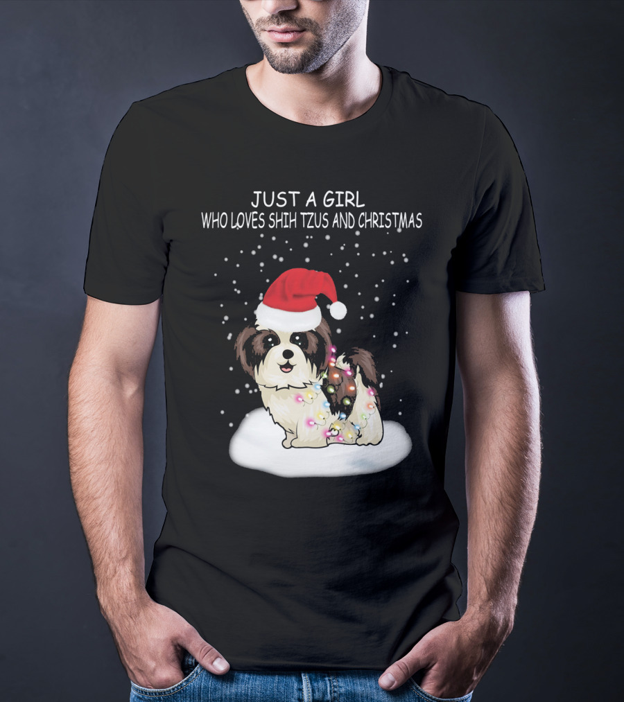 Just A Girl Who Loves Shih Tzu And Christmas T-Shirt