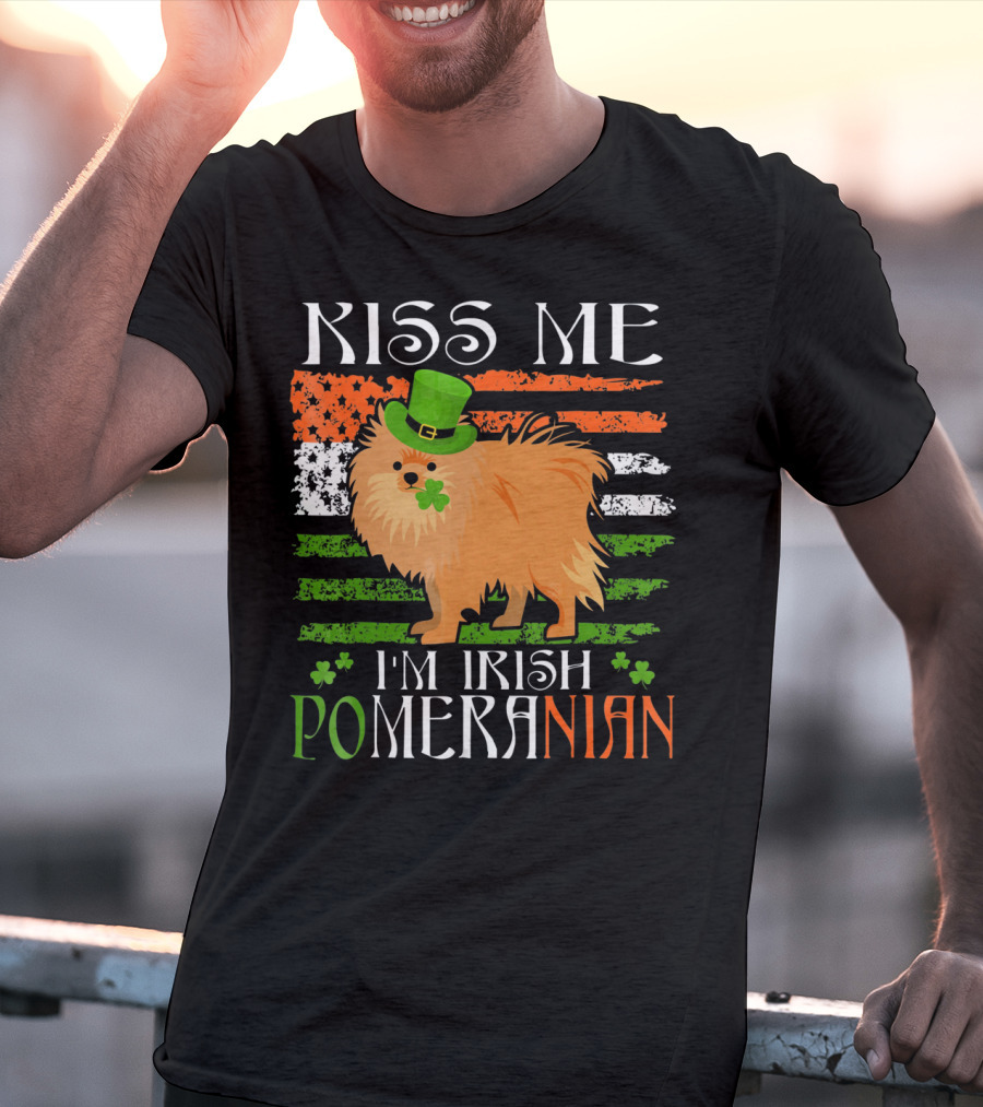 Kiss Me I'm Irish Pomeranian St. Patrick's Day T-Shirt