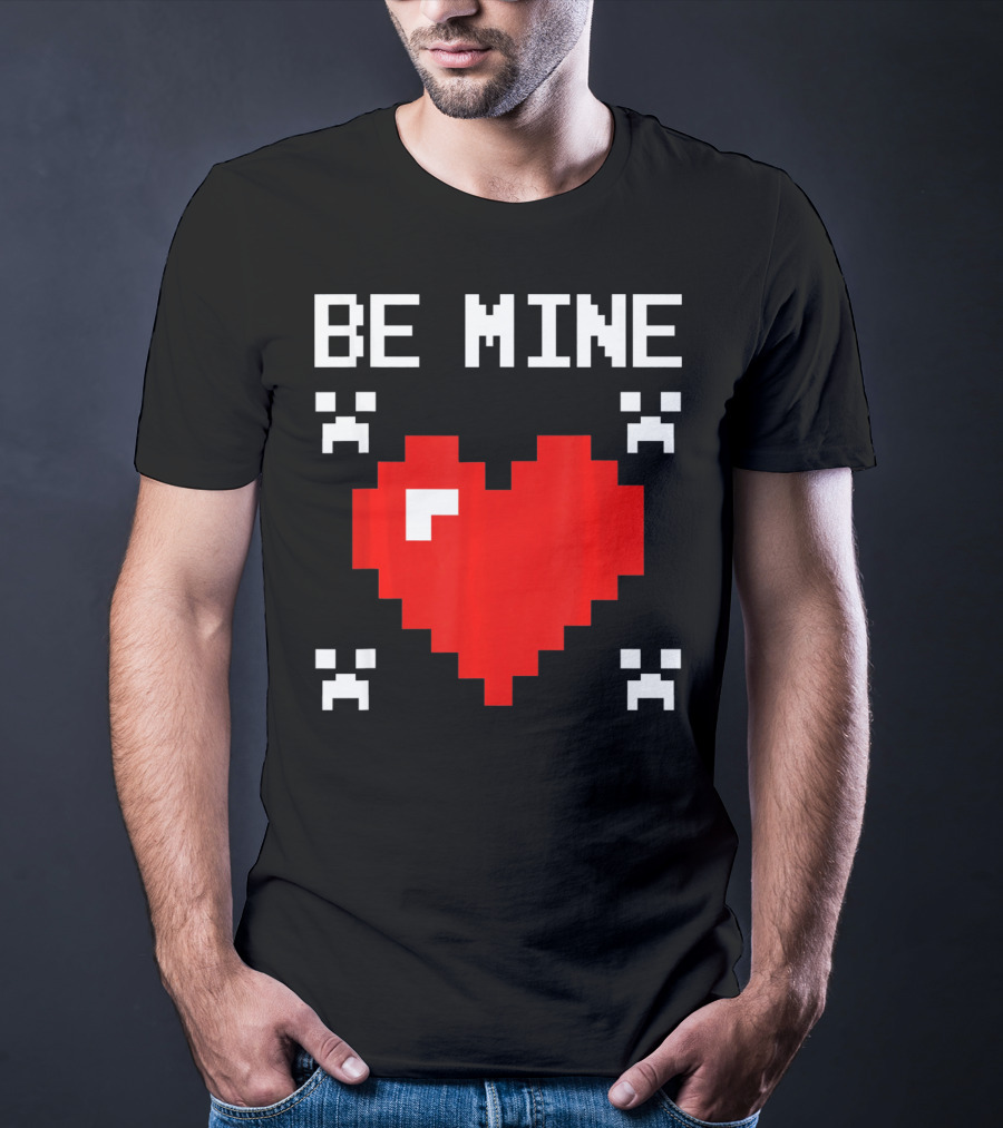 Be Mine Valentines Day Pixel Heart Design For Bo T-Shirt