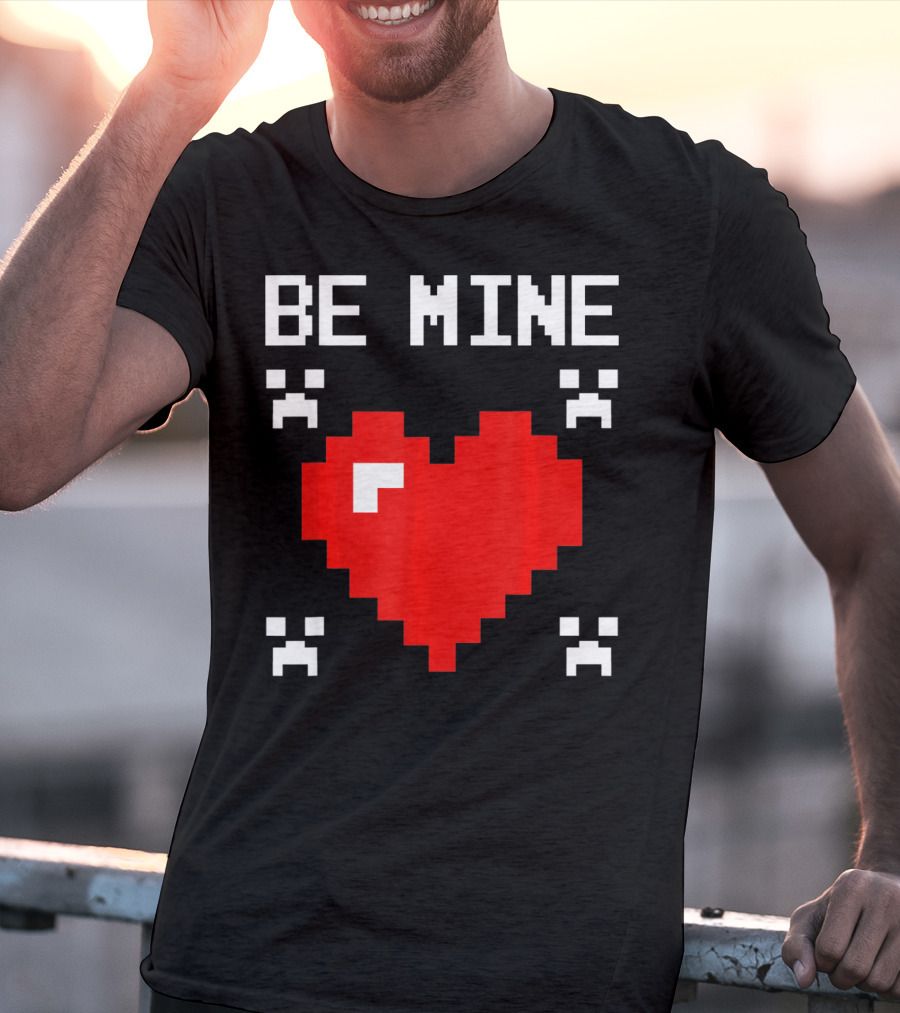 Be Mine Valentines Day Pixel Heart Design For Bo T-Shirt