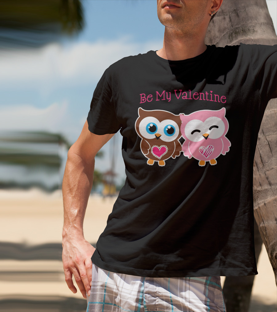 Be My Valentine Cute Valentines Day Heart Owls T-Shirt