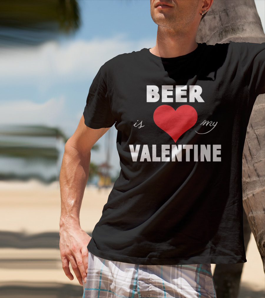 Beer Heart Is My Valentine T-Shirt