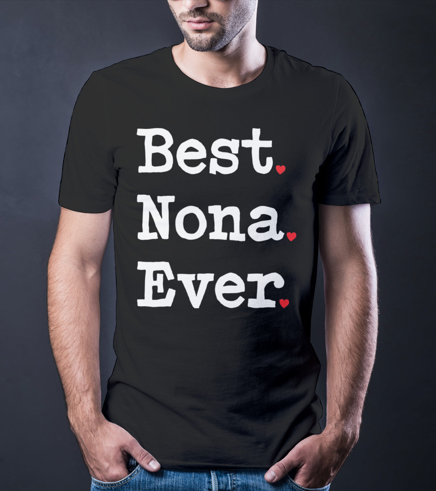 Best Nona Ever Valentin Hearts T-Shirt