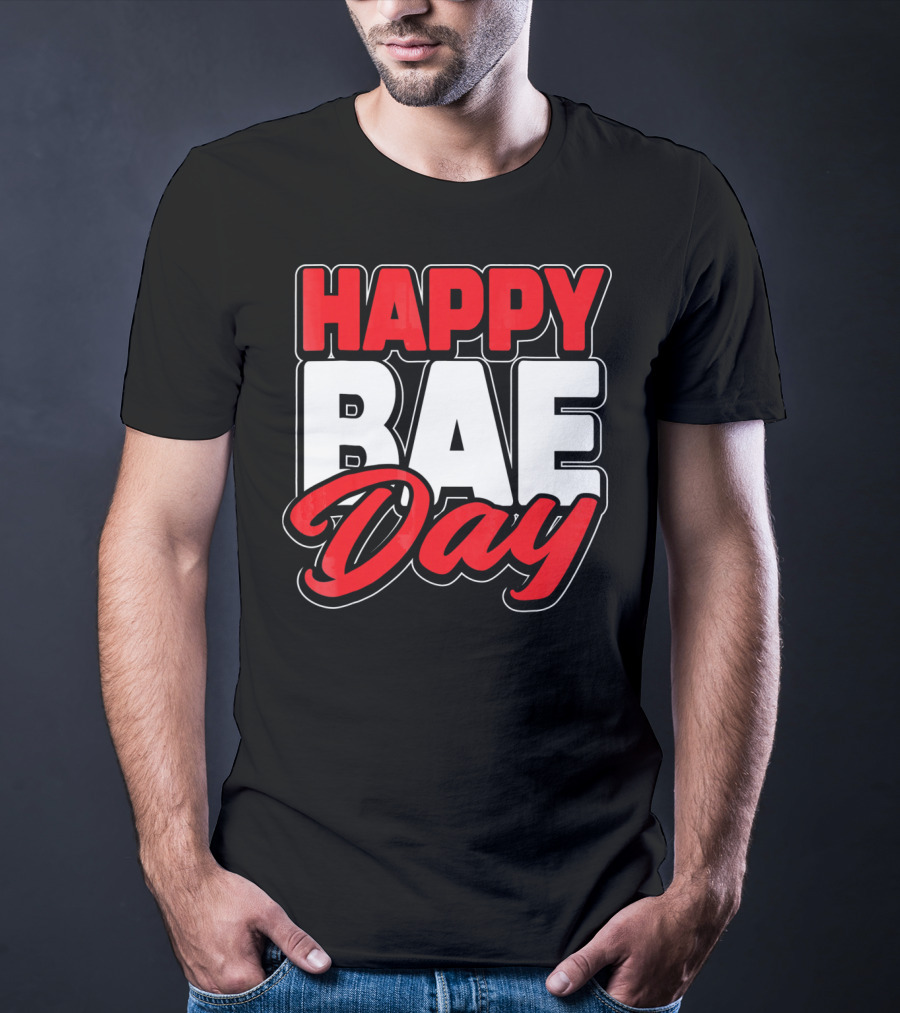 Happy Bae Day Couples His Her Valentine's Day T-Shirt