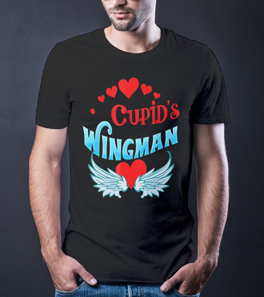 Cupid's Wingman Valentine's Hearts And Wings T-Shirt