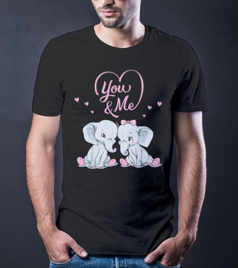 You And Me Cute Couple Elephants In Love Valentines T-Shirt