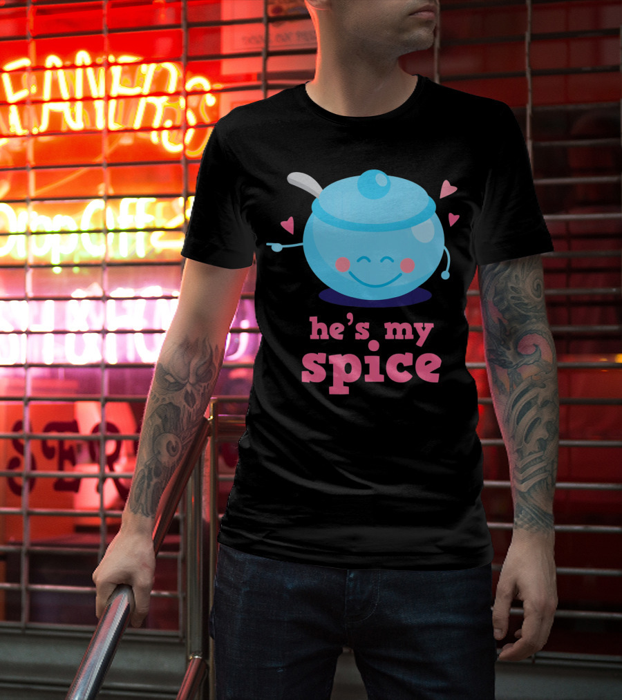 Cute He's My Spice Matching Couples Funny Valentine's Day Love T-Shirt