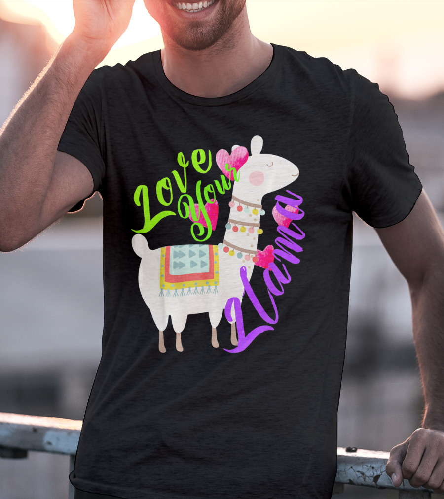 Love Your Llama Cute T-Shirt
