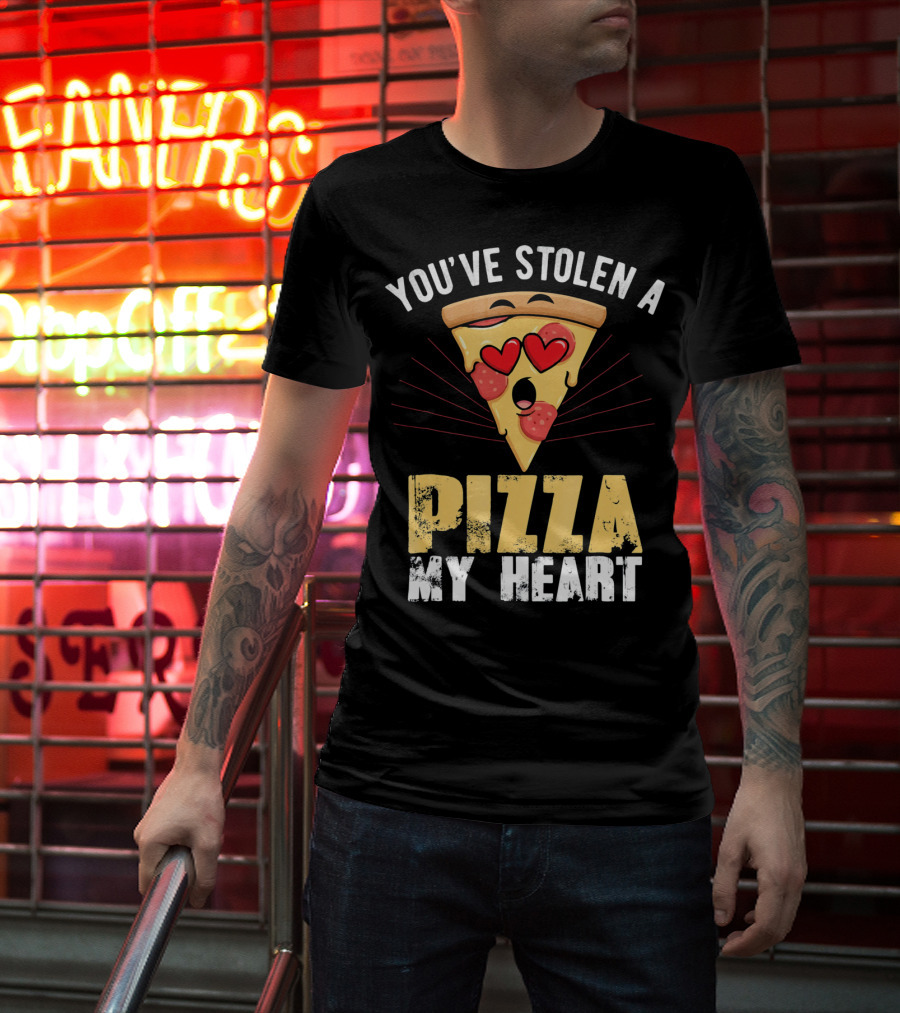 You've Stolen A Pizza My Heart Valentine's Day Humor T-Shirt
