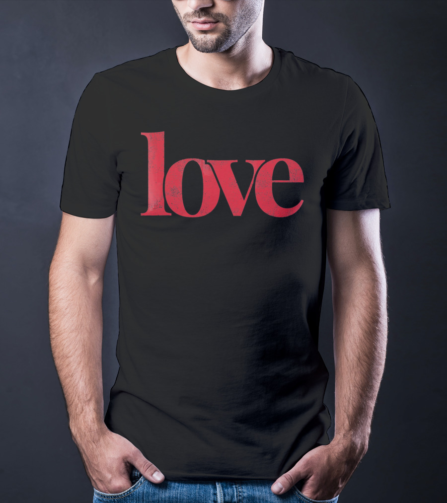 Love Valentine's Day Cute T-Shirt