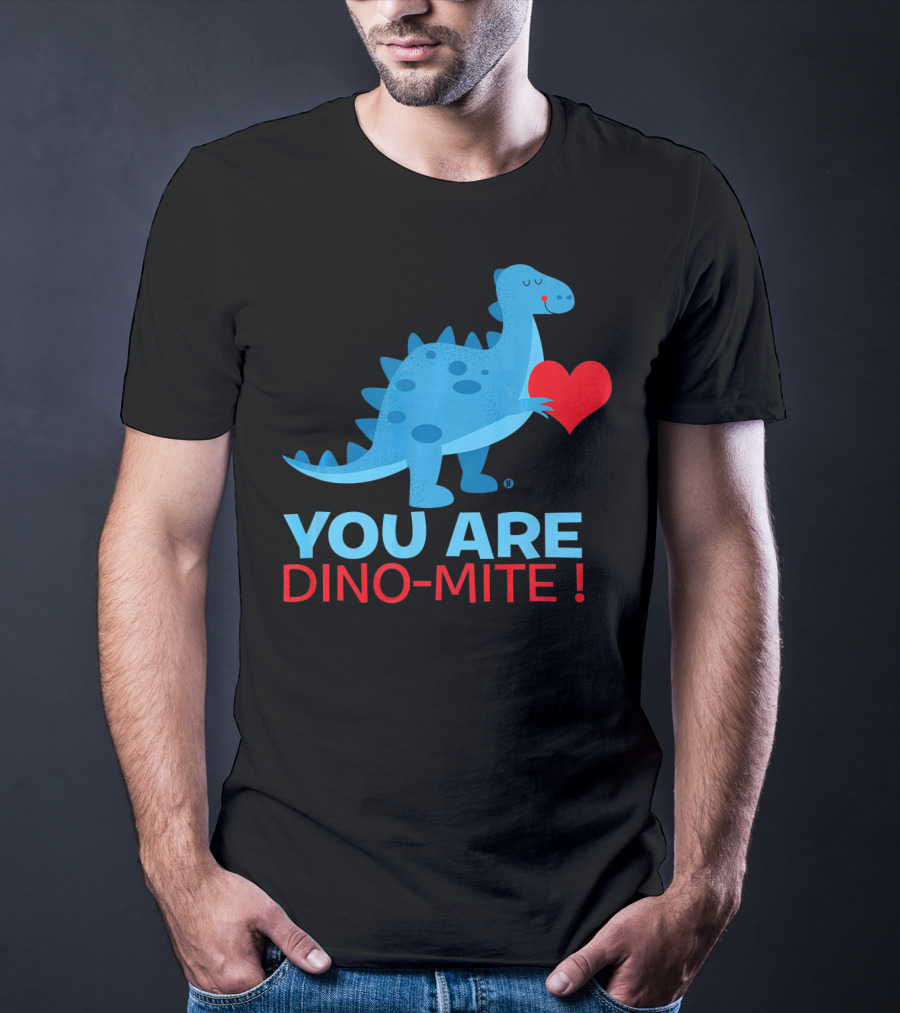 You Are Dino-Mite Blue Dinosaur Holding Heart T-Shirt