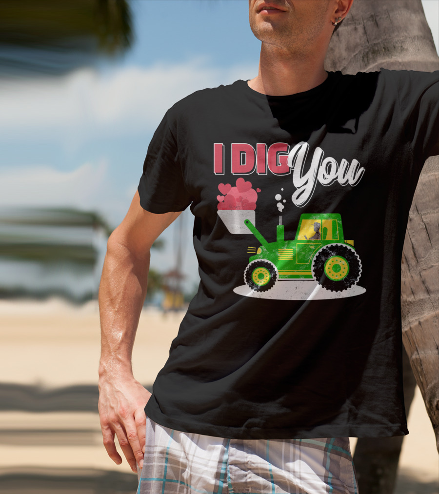 I Dig You Farmer Valentine's Day Tractor Hearts T-Shirt
