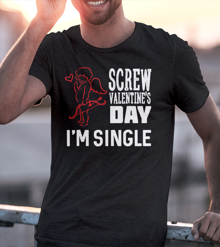 Screw Valentine's Day I'm Single Cupid Heart Drawing T-Shirt
