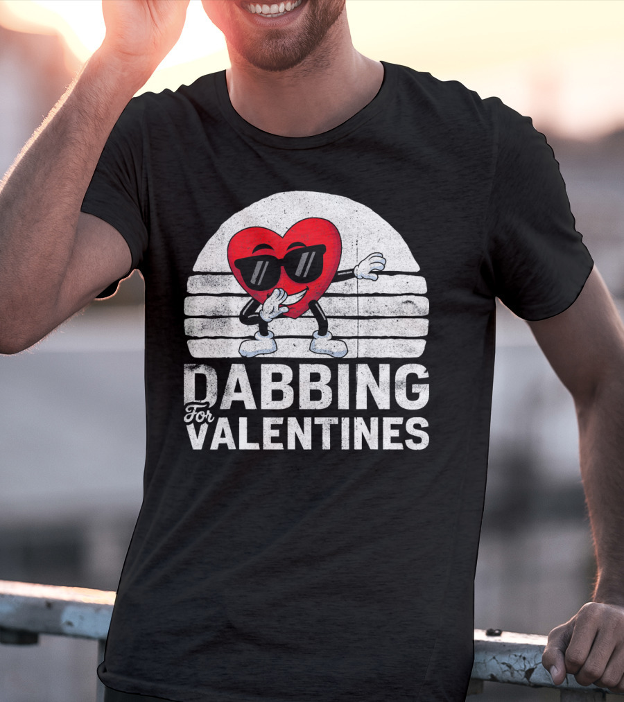 Dabbing For Valentines Funny Heart Valentine’s Day T-Shirt