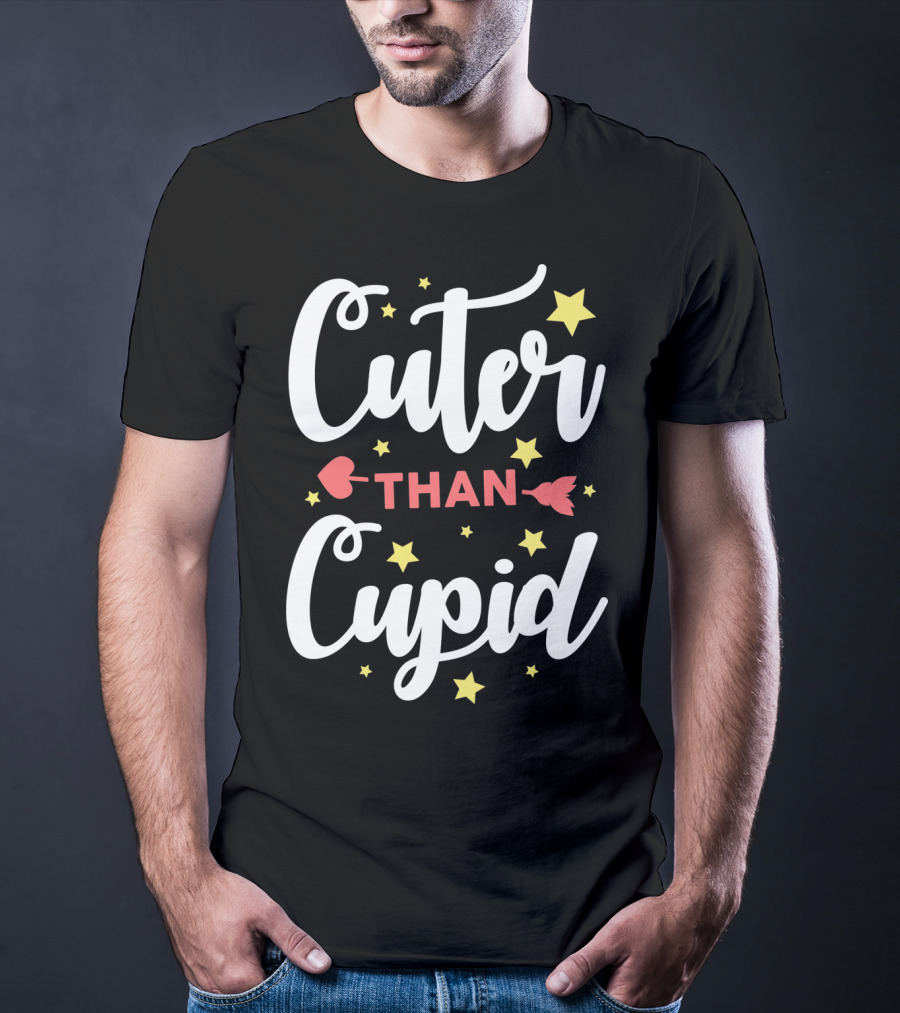 Cuter Than Cupid Arrow Funny Stars T-Shirt