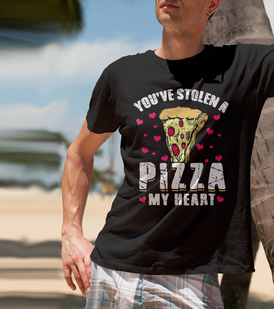 You've Stolen A Pizza My Heart Valentine's Day Funny Pizza T-Shirt