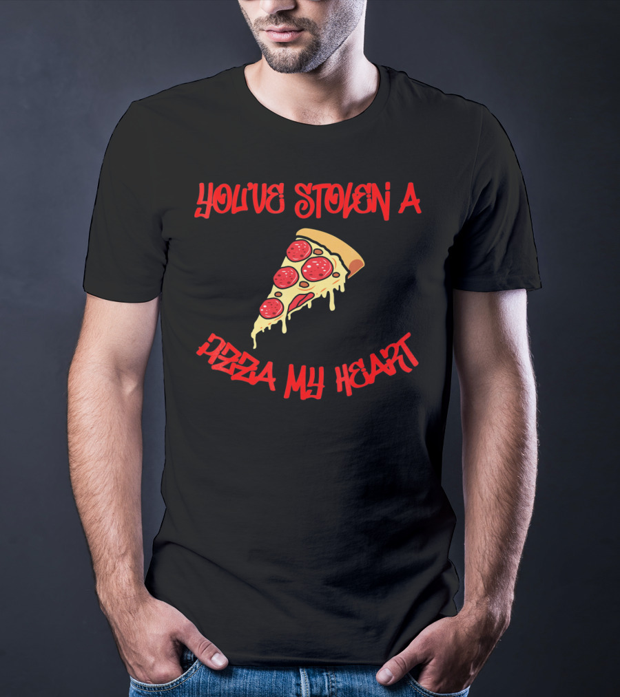 You've Stolen A Pizza My Heart Valentine's Day Joke T-Shirt