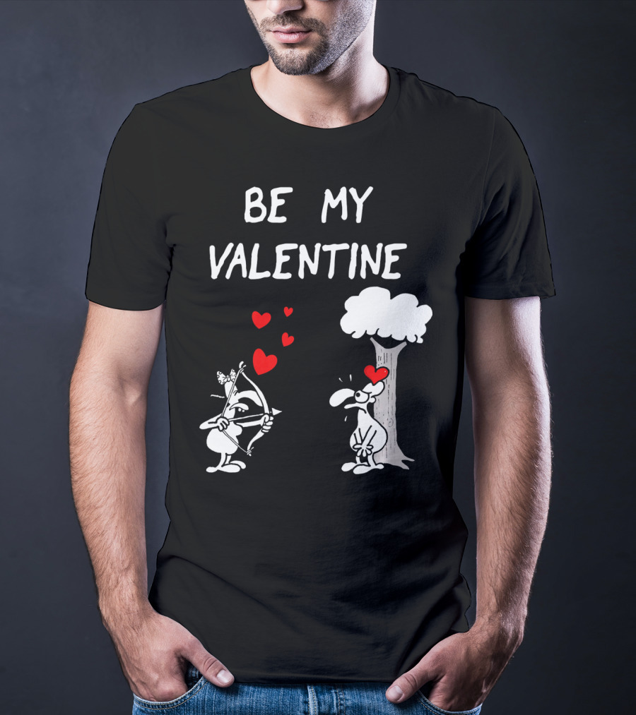 BE MY VALENTINE Funny Valentines Day Cupid Cartoon Hearts Tree T-Shirt