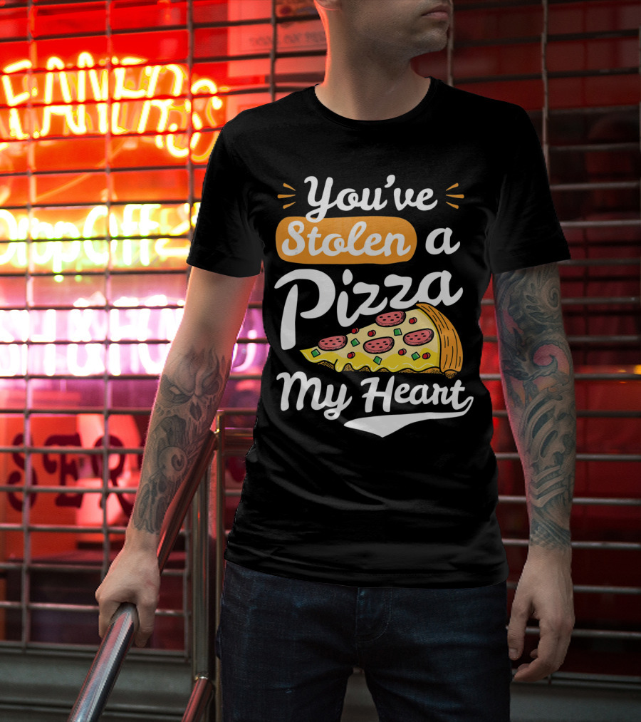 You've Stolen A Pizza My Heart Valentines T-Shirt