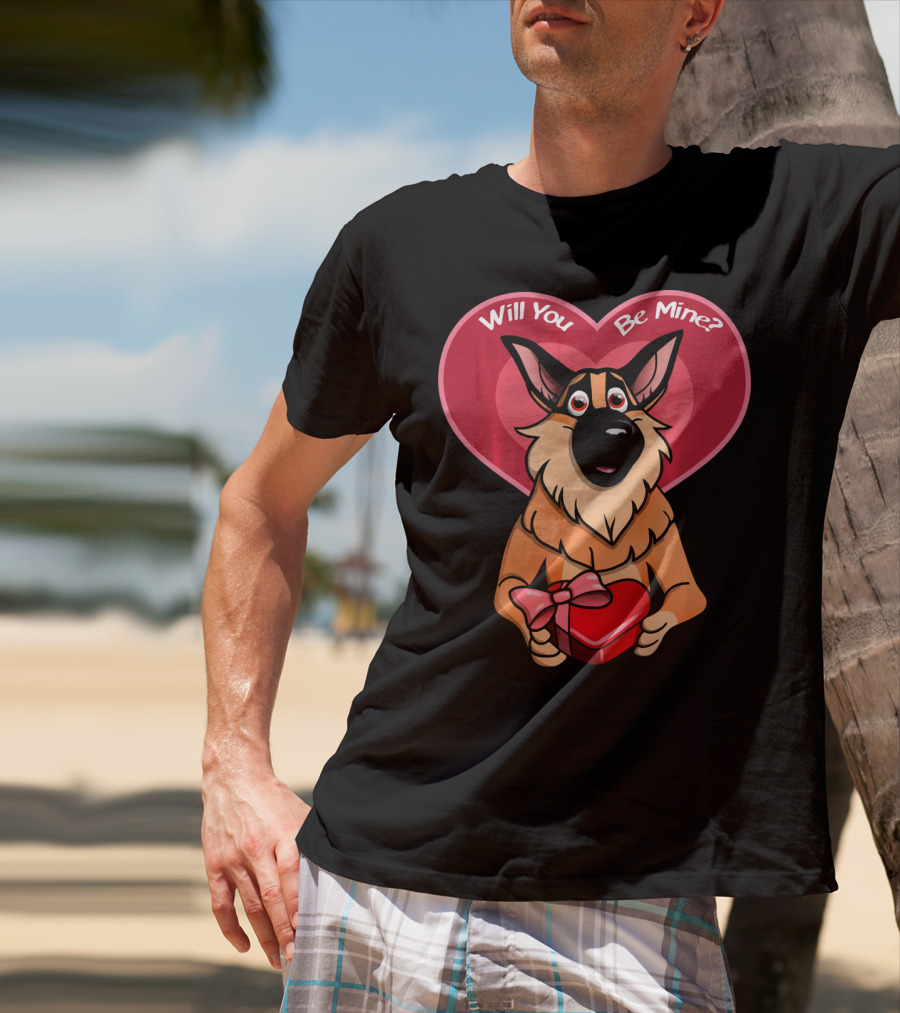 Will You Be Mine German Shepherd Valentine T-Shirt