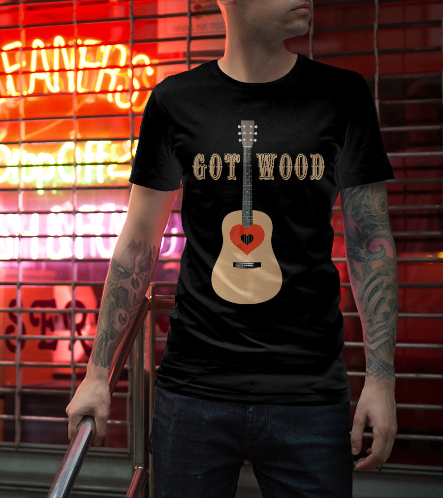 Got Wood Acoustic Guitar Heart Valentine's Day T-Shirt