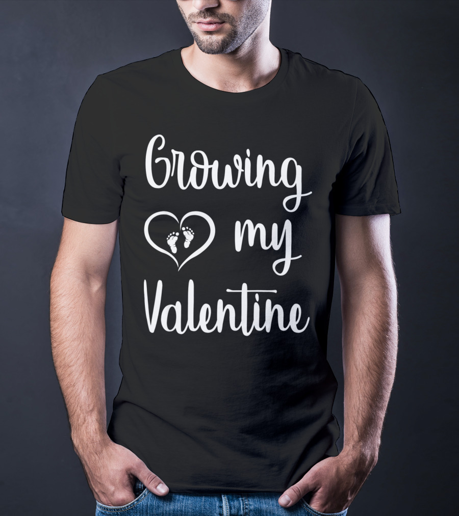 Growing My Valentine Heart Feet Valentine's Day Pregnancy Announcement T-Shirt