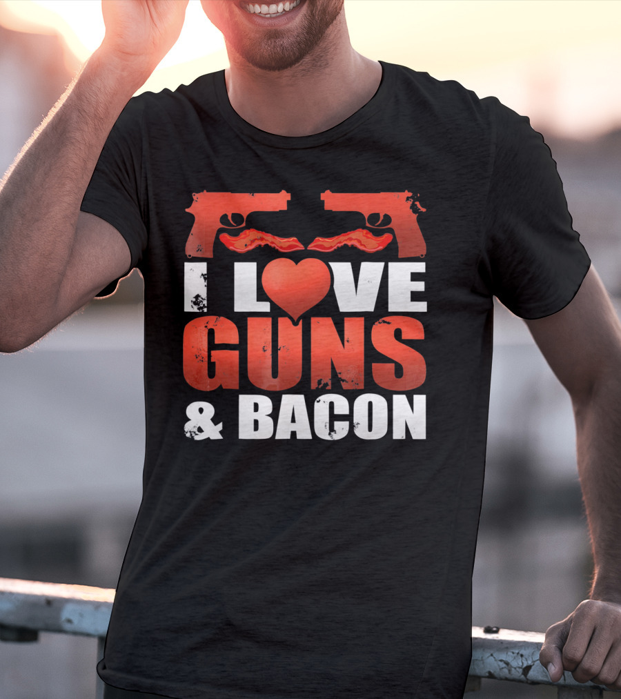 I Love Guns And Bacon Heart Symbol Pistols T-Shirt