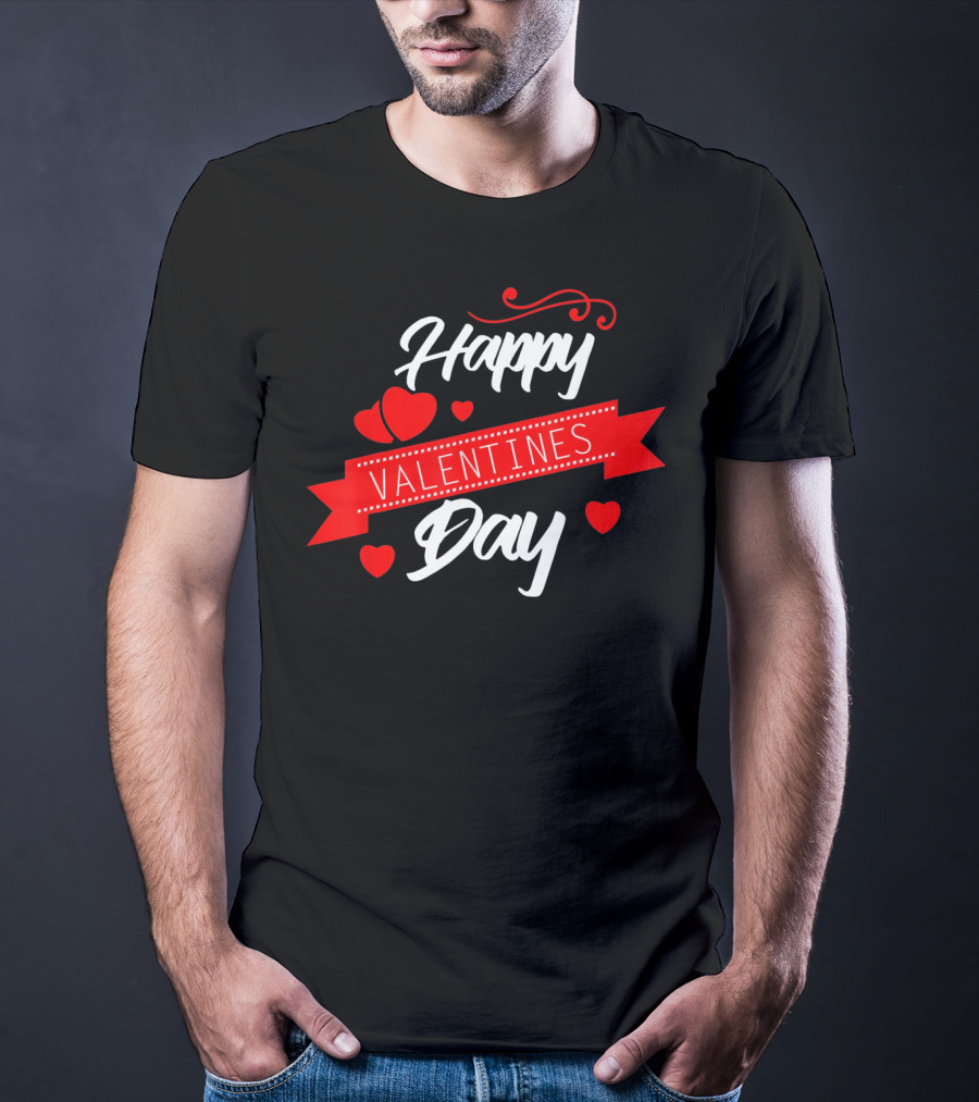 Happy Valentines Day Celebration With Hearts And Banner T-Shirt