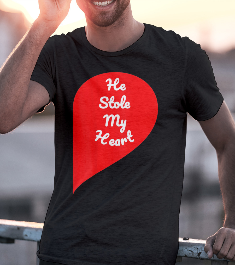 He Stole My Heart Valentine Day In Red Heart Shape T-Shirt