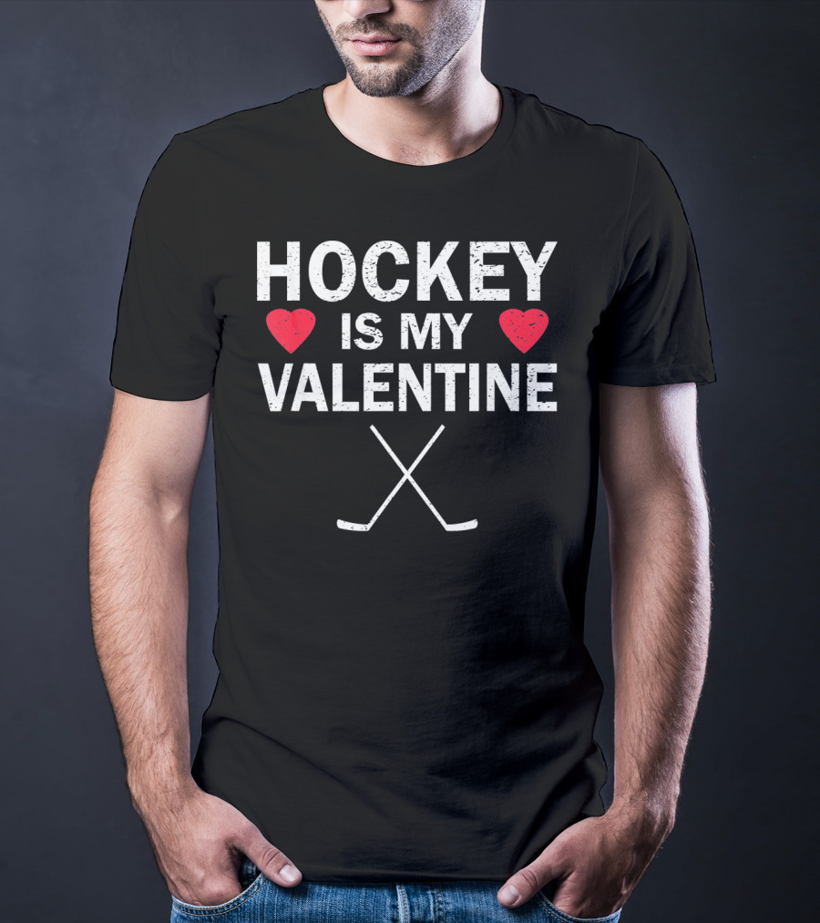 Hockey Is My Valentine Funny Hum Heart Sticks T-Shirt