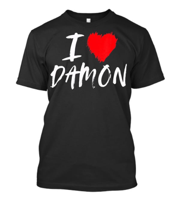 I Love Damon Boyfriend Husband T-Shirt