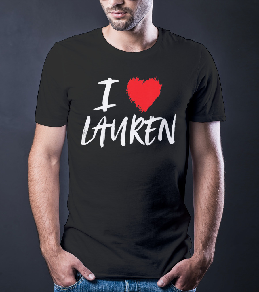 I Love Lauren Valentine T-Shirt