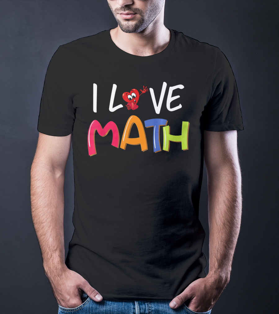 I Love Math Cute Valentine Heart Teacher T-Shirt