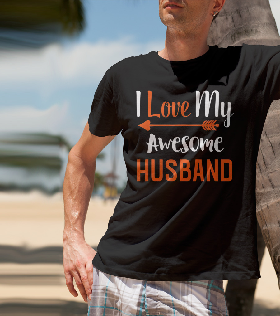 I Love My Awesome Husband Arrow T-Shirt