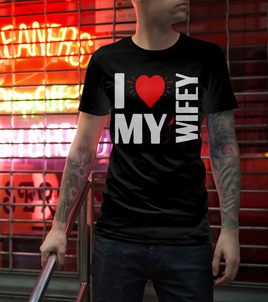 I Love My Wifey Heart Valentine's Day T-Shirt