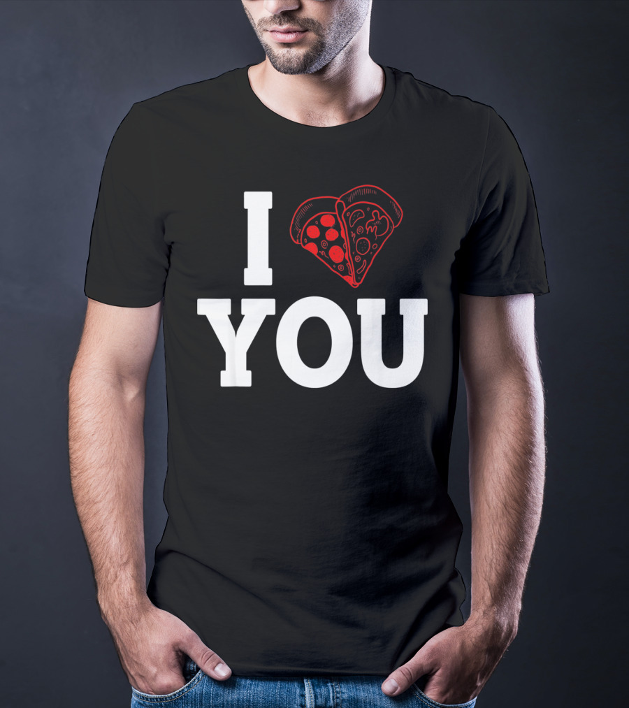 I Love You Pizza Lovers Valentines Day Heart-Shaped Pizza Slices T-Shirt