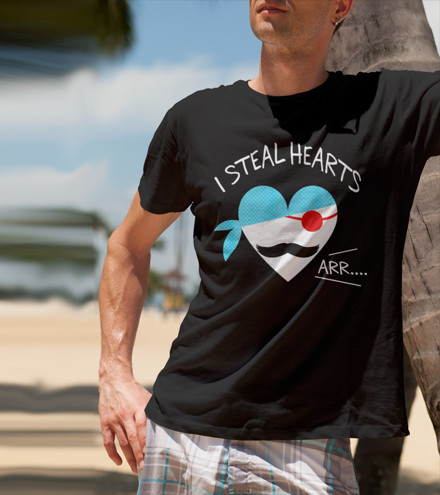 I Steal Hearts Mustache Pirate Heart Arr T-Shirt